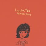 『Lucie,Too - Winter Song』収録の『Winter Song』ジャケット