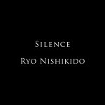 『錦戸亮 - Silence』収録の『Silence』ジャケット