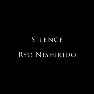 『錦戸亮 - Silence』収録の『Silence』ジャケット