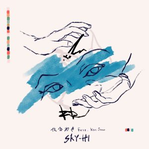 『SKY-HI - 仕合わせ feat. Kan Sano』収録の『仕合わせ feat. Kan Sano』ジャケット