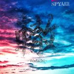 『SPYAIR - 轍～Wadachi～』収録の『轍～Wadachi～』ジャケット