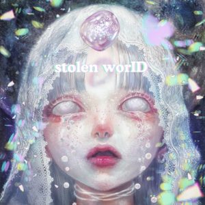 『大森靖子 - stolen worID』収録の『stolen worID』ジャケット
