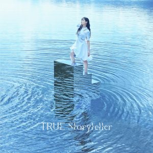 Cover art for『TRUE - Storyteller』from the release『Storyteller』