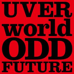 『UVERworld - ODD FUTURE short ver.』収録の『ODD FUTURE short ver.』ジャケット