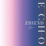 『ZHIEND - Vanishing Day』収録の『ECHO』ジャケット