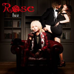 『luz - アイビーラスト feat.oscuro』収録の『Rose』ジャケット