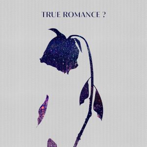 『GeG & WILYWNKA - True Romance? (feat. Hiplin)』収録の『True Romance? (feat. Hiplin)』ジャケット