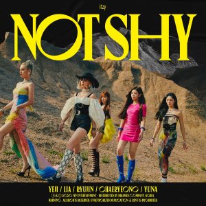 『ITZY - Don’t Give A What』収録の『Not Shy』ジャケット