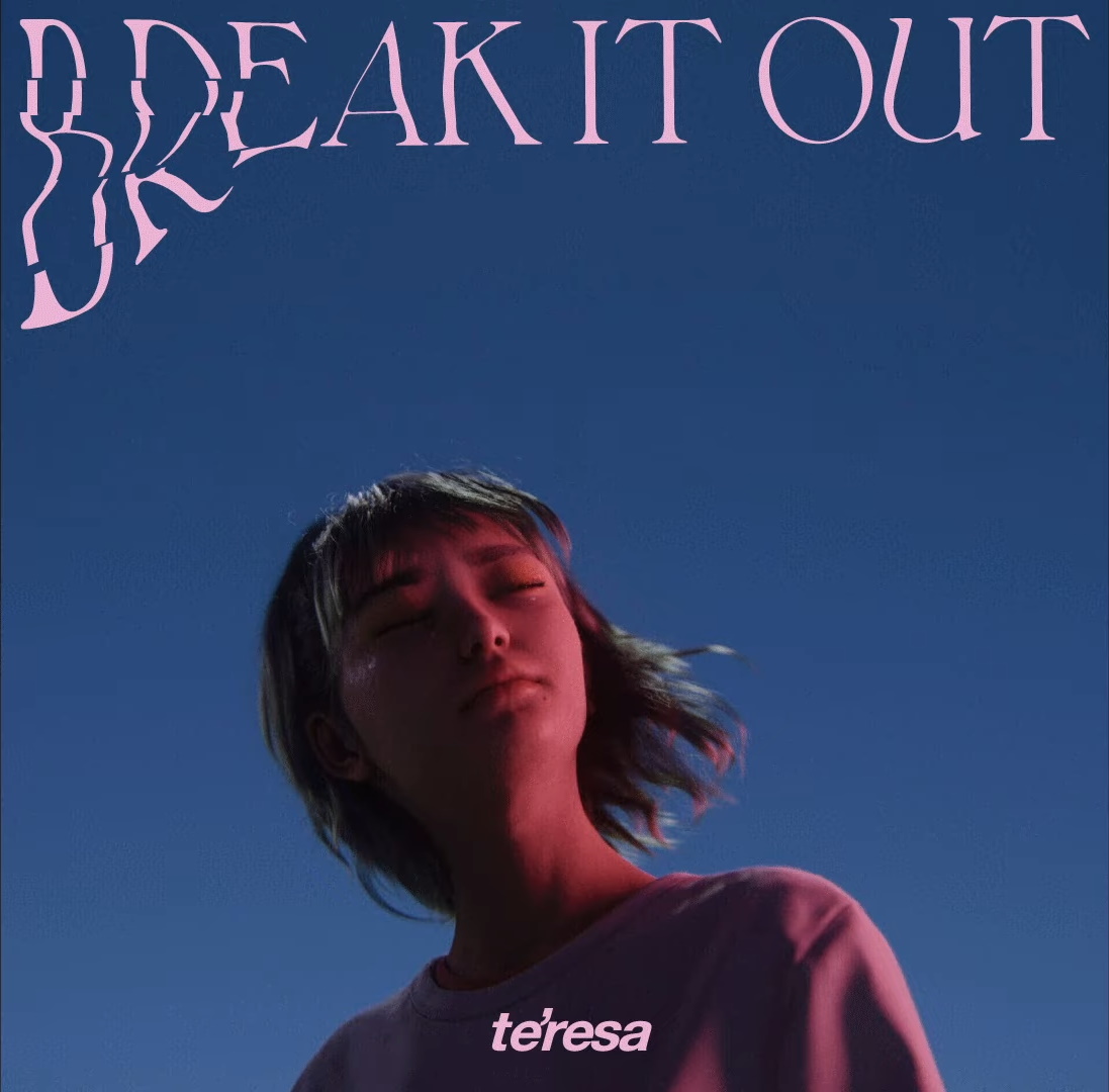 『te'resa - break it out』収録の『break it out』ジャケット