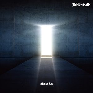 『BAND-MAID - about Us』収録の『about Us』ジャケット