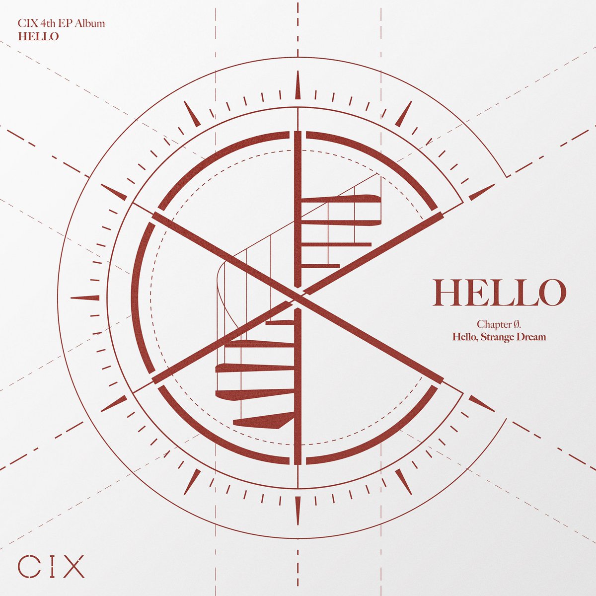 『CIX - Stairway To Heaven 歌詞』収録の『CIX 4th EP Album ‘HELLO’ Chapter Ø. Hello, Strange Dream』ジャケット