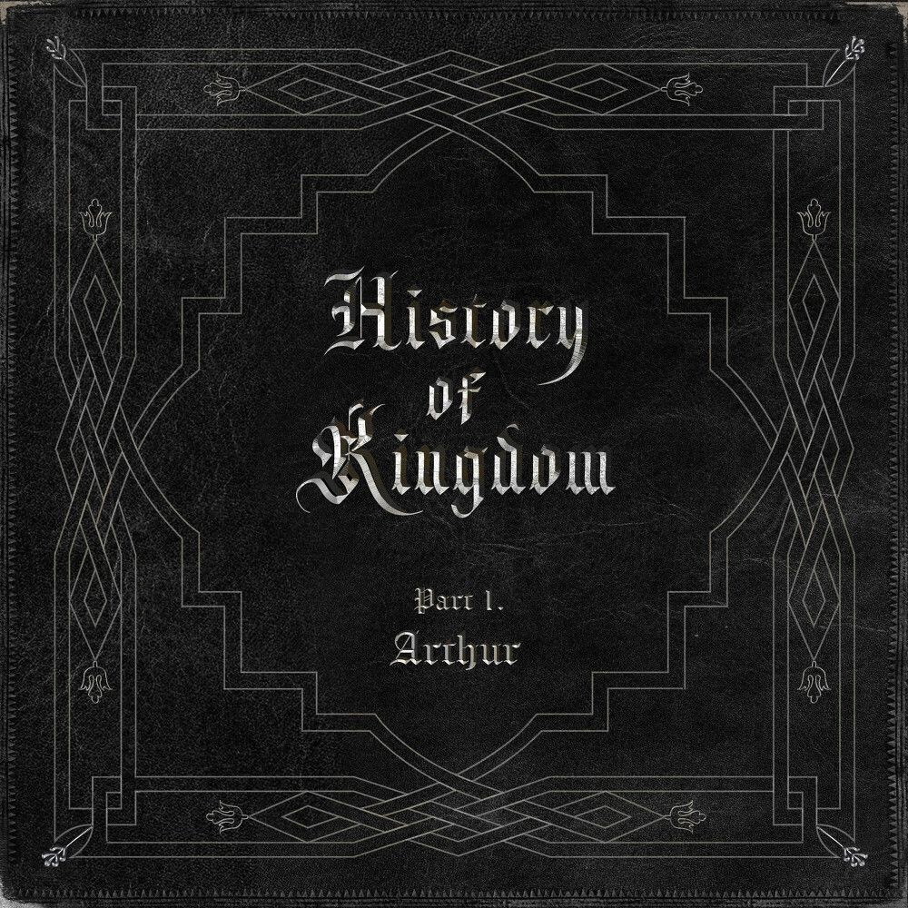https://www.lyrical-nonsense.com/wp-content/uploads/2021/02/KINGDOM-History-Of-Kingdom-Part-I-Arthur.webp