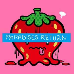 『PARADISES - cry wanna』収録の『PARADISES RETURN』ジャケット
