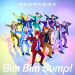 『アルスマグナ - Bim Bim Bump!』収録の『Bim Bim Bump!』ジャケット