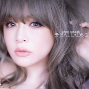 『浜崎あゆみ - 春よ、来い』収録の『A BALLADS 2』ジャケット