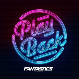 『FANTASTICS - Play Back』収録の『Play Back』ジャケット
