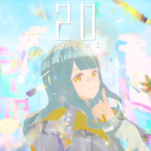 Cover art for『HACHI - 20』from the release『20』