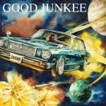 『JNKMN - 普通 (feat. NENE & MonyHorse)』収録の『GOOD JUNKEE』ジャケット