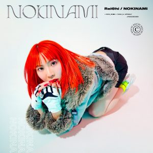 『Rei©hi - NOKINAMI』収録の『NOKINAMI』ジャケット