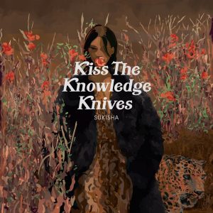 『SUKISHA - ぼくはくらげ (feat. Rin音 & Kou-kei)』収録の『Kiss The Knowledge Knives』ジャケット