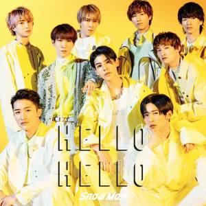 『Snow Man - 縁 -YUÁN-』収録の『HELLO HELLO』ジャケット