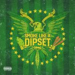『ジャパニーズマゲニーズ - Smoke Like a Dipset』収録の『Smoke Like a Dipset』ジャケット