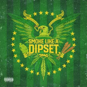 『ジャパニーズマゲニーズ - Smoke Like a Dipset』収録の『Smoke Like a Dipset』ジャケット