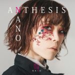 Cover art for『NANO - LINE OF FIRE』from the release『ANTHESIS』