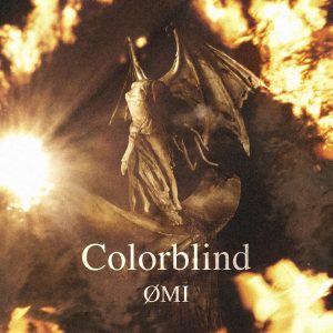 Cover art for『ØMI - Colorblind』from the release『Colorblind』