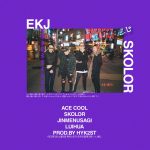 『SKOLOR - EKJ (feat. ACE COOL, Jinmenusagi, Lui Hua) (Prod. by HYK2ST)』収録の『EKJ』ジャケット