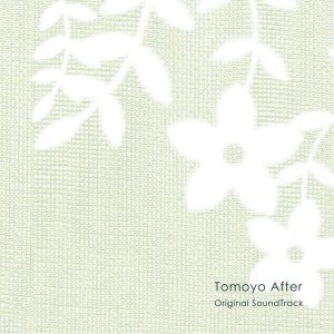 Cover art for『Lia - Light colors』from the release『Tomoyo After Original SoundTrack』