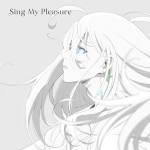 『ヴィヴィ(八木海莉) - Sing My Pleasure』収録の『Sing My Pleasure』ジャケット