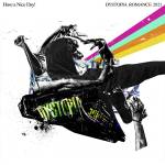 『Have a Nice Day! - Oldies』収録の『DYSTOPIA ROMANCE 2021』ジャケット