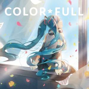 『*Luna - マニック』収録の『COLOR*FULL』ジャケット