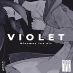 『Ninomae Ina'nis (一伊那尓栖/にのまえいなにす) - VIOLET』収録の『VIOLET』ジャケット