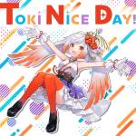 『越後屋ときな - TOKI NICE DAY!』収録の『TOKI NICE DAY!』ジャケット