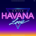『EXILE - HAVANA LOVE』収録の『HAVANA LOVE』ジャケット