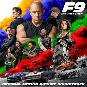 『Good Gas & JP THE WAVY - Bushido』収録の『F9: The Fast Saga (Original Motion Picture Soundtrack)』ジャケット