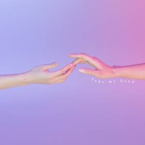 Cover art for『FAKY - Take my hand』from the release『Take my hand』