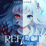 『Gawr Gura - REFLECT』収録の『REFLECT』ジャケット