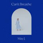 『May J. - Can't Breathe』収録の『Can't Breathe』ジャケット