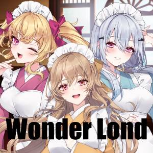 『▽▲TRiNITY▲▽ - Wonder Lond』収録の『Wonder Lond』ジャケット