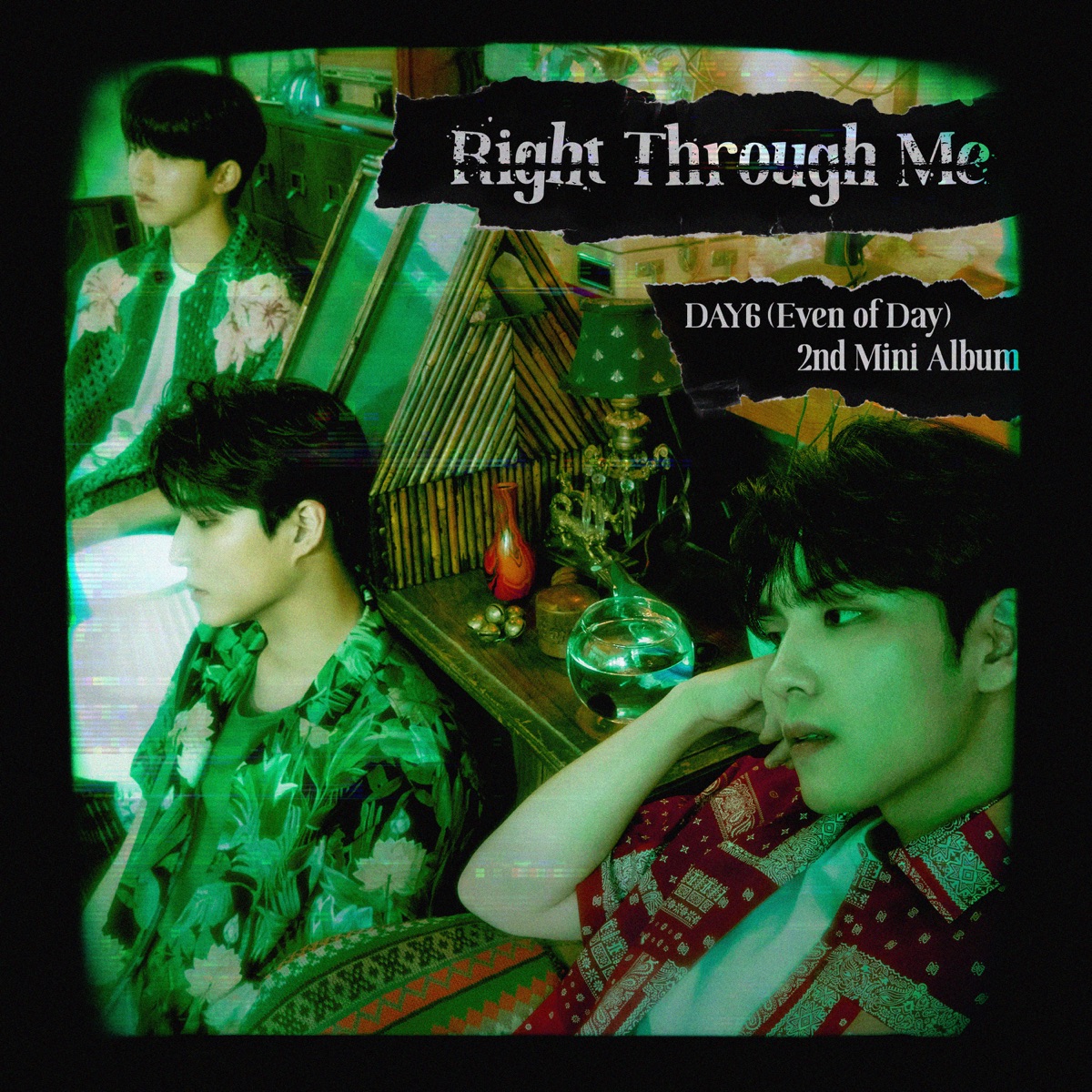 Cover art for『DAY6 (Even of Day) - Right Through Me』from the release『Right Through Me』