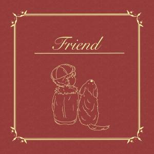 『HoneyComeBear - Friend』収録の『Friend』ジャケット