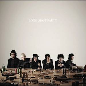 『LONG SHOT PARTY - Distance』収録の『LONG SHOT PARTY』ジャケット