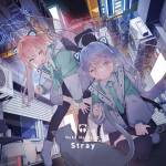 『Neko Hacker - Shadows feat. Such』収録の『Neko Hacker Ⅱ: Stray』ジャケット