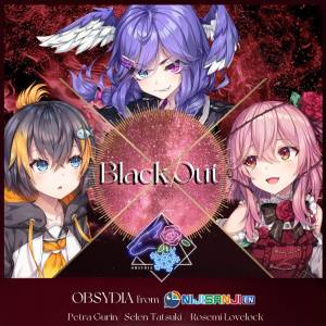 Cover art for『OBSYDIA - Black Out』from the release『Black Out』