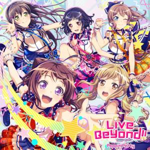 『Poppin'Party - Moonlight Walk』収録の『Live Beyond!!』ジャケット