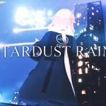 『Project A.I.D - Stardust Rain』収録の『Stardust Rain』ジャケット