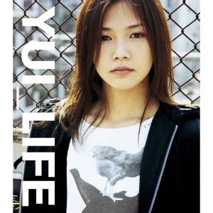 『YUI - LIFE』収録の『LIFE』ジャケット